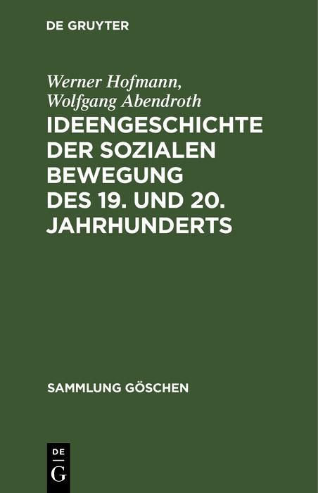 Produktbild: Ideengeschichte der sozialen Bewegung des 19. und 20. Jahrhunderts
