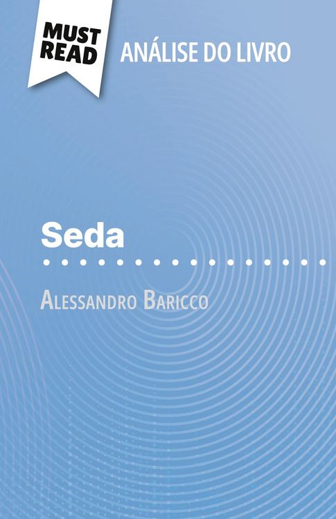 Produktbild: Seda de Alessandro Baricco (An&aacute;lise do livro)