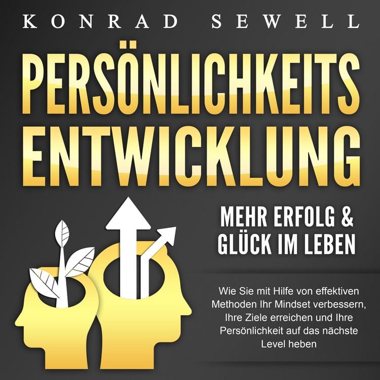 Produktbild: Pers&ouml;nlichkeitsentwicklung - Mehr Erfolg & Gl&uuml;ck im Leben