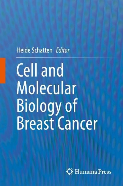 Produktbild: Cell and Molecular Biology of Breast Cancer