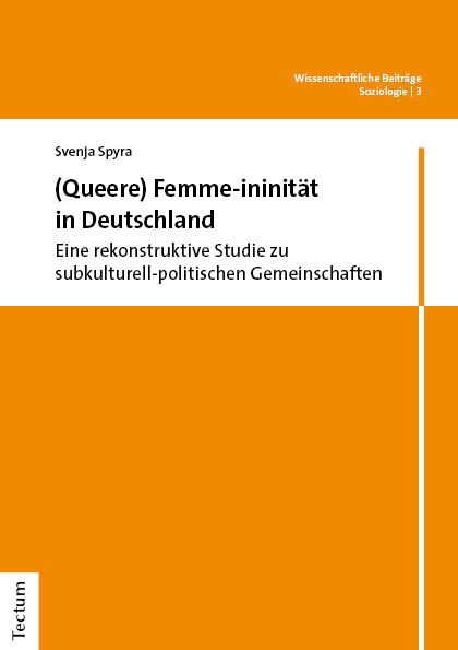 Produktbild: (Queere) Femme-ininit&auml;t in Deutschland