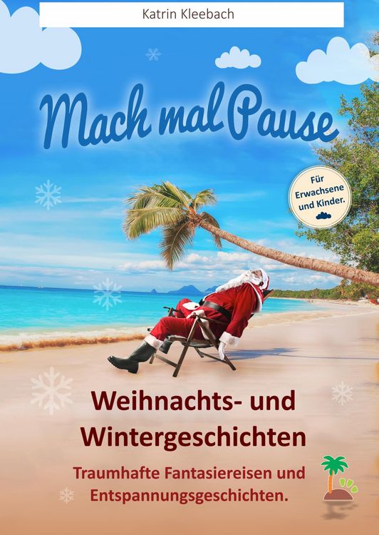 Produktbild: Mach mal Pause - Weihnachts- und Wintergeschichten