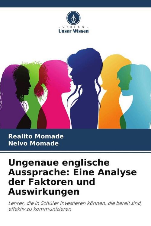 Produktbild: Ungenaue englische Aussprache: Eine Analyse der Faktoren und Auswirkungen