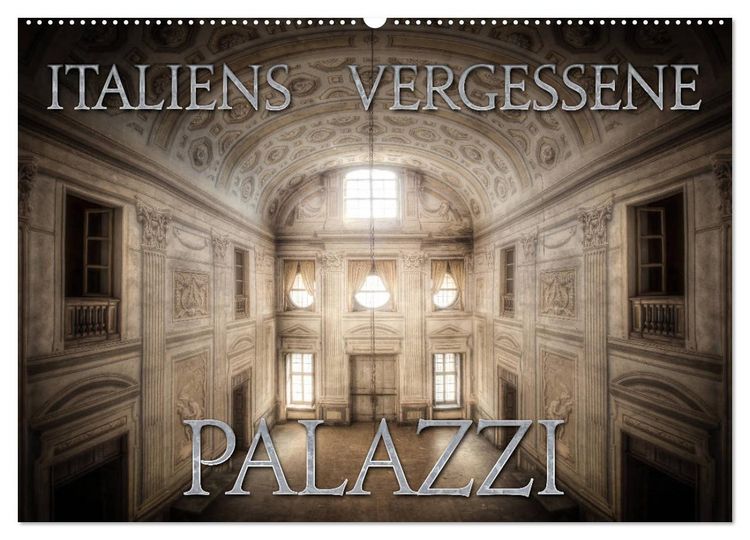 Produktbild: Italiens vergessene Palazzi (Wandkalender 2026 DIN A2 quer), CALVENDO Monatskalender