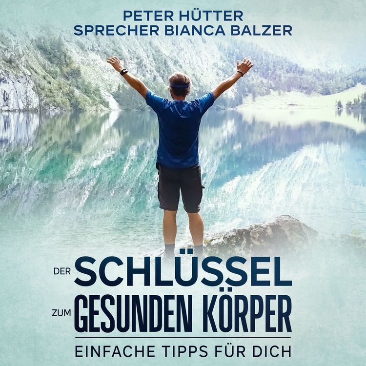 Produktbild: Der Schl&uuml;ssel zum gesunden K&ouml;rper