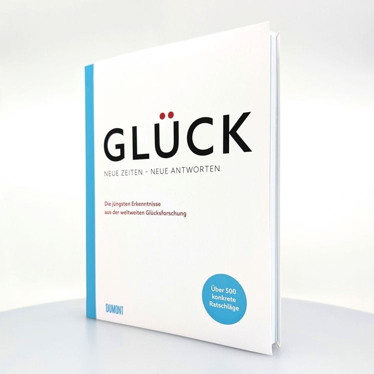 Produktbild: Gl&uuml;ck. Neue Zeiten &ndash; neue Antworten
