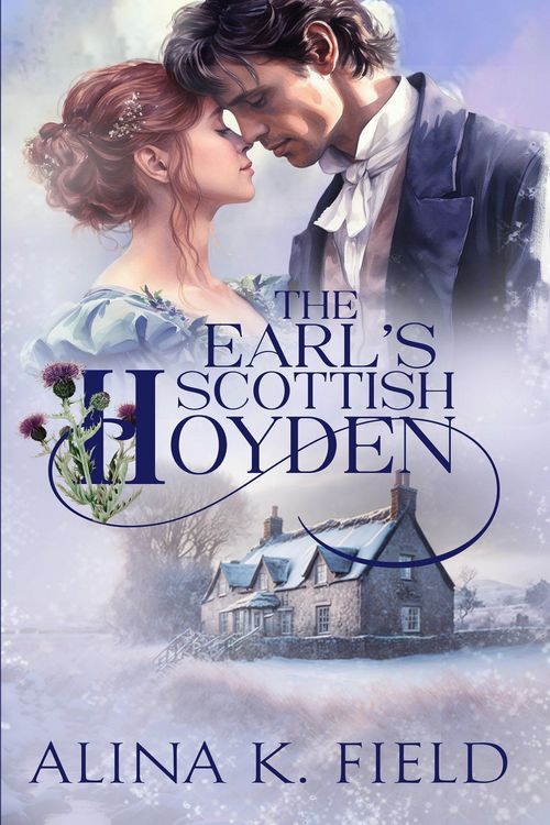 Produktbild: The Earl's Scottish Hoyden (The Upstart Christmas Brides, #5)