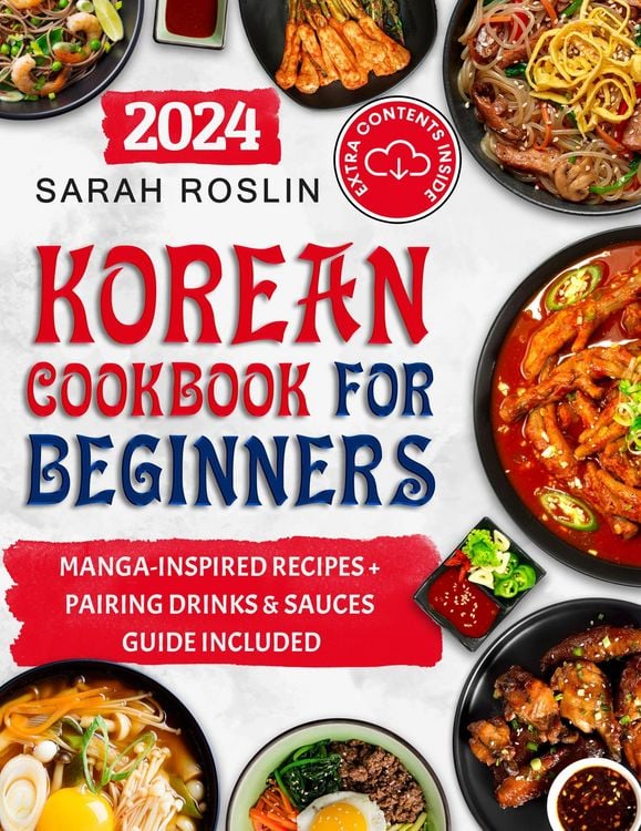 Produktbild: Korean Cookbook for Beginners: An Illustrated Journey from Time-Honored Traditions to Modern Manga Inspirations [IV EDITION]