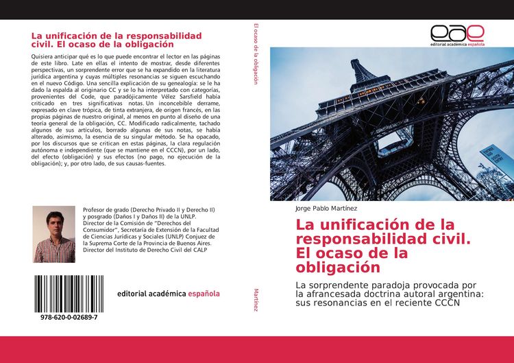 Produktbild: La unificaci&oacute;n de la responsabilidad civil. El ocaso de la obligaci&oacute;n