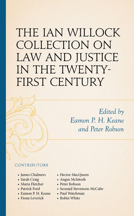 Produktbild: The Ian Willock Collection on Law and Justice in the Twenty-First Century