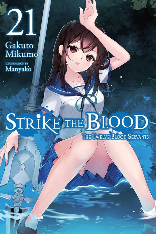 Produktbild: Strike the Blood, Vol. 21 (Light Novel)