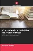 Produktbild: Controlando a podrid&atilde;o de frutas c&iacute;tricas