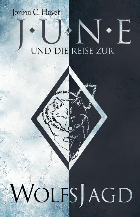 Produktbild: June und die Reise zur Wolfsjagd (Band 1 der Romantasy-Reihe)