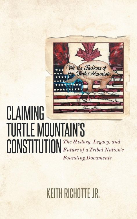 Produktbild: Claiming Turtle Mountain's Constitution