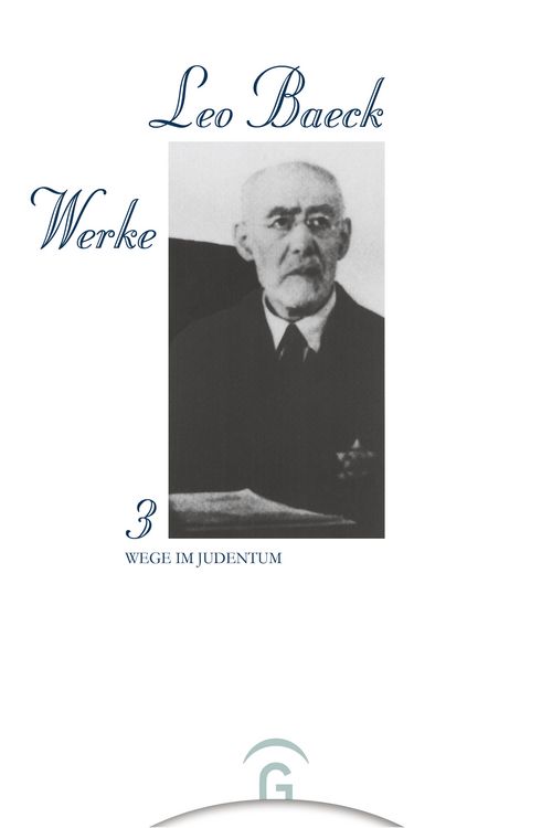 Produktbild: Leo Baeck Werke / Wege im Judentum