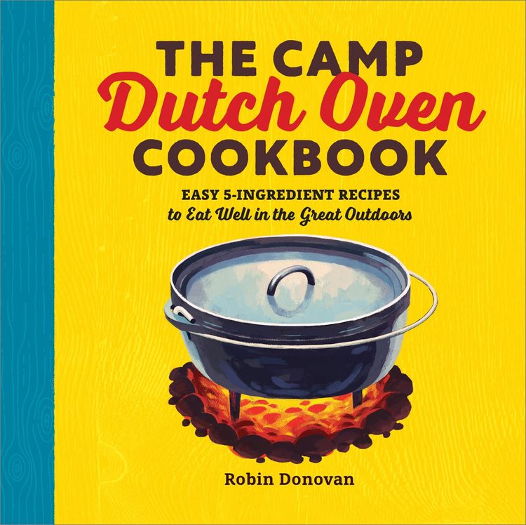 Produktbild: The Camp Dutch Oven Cookbook