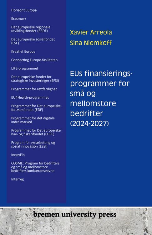 Produktbild: EUs finansieringsprogrammer for sm&aring; og mellomstore bedrifter (2024-2027)