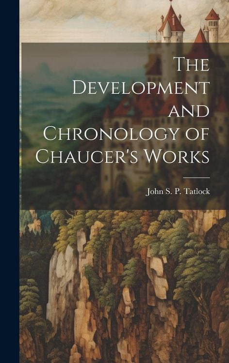 Produktbild: The Development and Chronology of Chaucer's Works