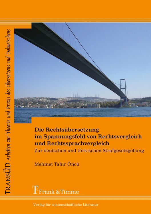 Produktbild: Die Rechts&uuml;bersetzung im Spannungsfeld von Rechtsvergleich und Rechtssprachvergleich