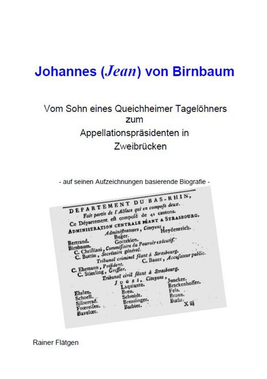 Produktbild: Johannes (Jean) von Birnbaum 05.2014 Vom Sohn eines Queichheimer Tagel&ouml;hners zum Appellationspr&auml;sidenten in Zweibr&uuml;cken