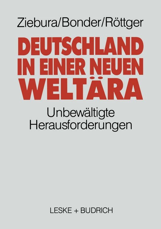 Produktbild: Deutschland in einer neuen Welt&auml;ra