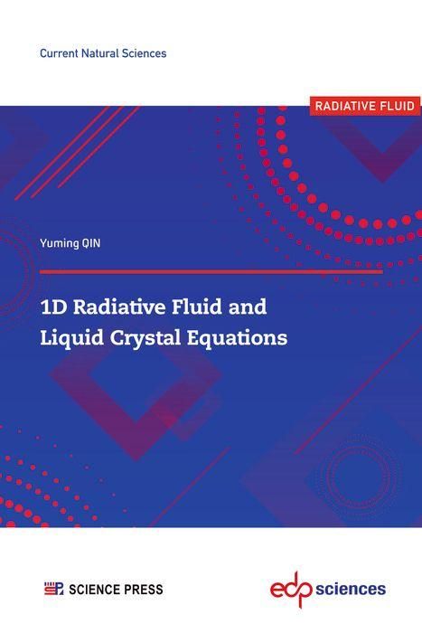 Produktbild: 1D Radiative Fluid and Liquid Crystal Equations
