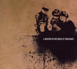 Produktbild: A Whisper In The Noise/If Thousands: 2d (Lim.Edition)