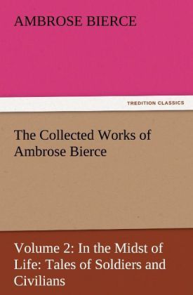 Produktbild: The Collected Works of Ambrose Bierce