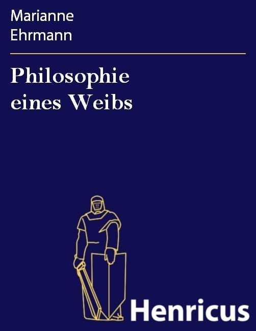 Produktbild: Philosophie eines Weibs