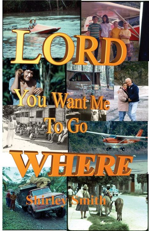 Produktbild: Lord, You Want Me to Go Where?