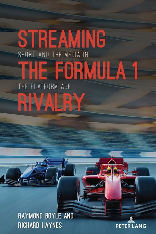 Produktbild: Streaming the Formula 1 Rivalry