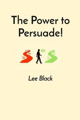 Produktbild: The Power to Persuade!