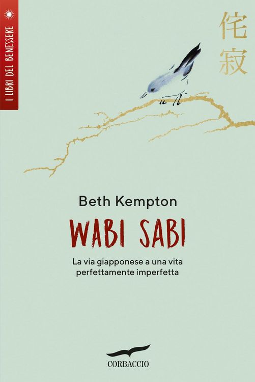 Produktbild: Wabi sabi. La via giapponese a una vita perfettamente imperfetta