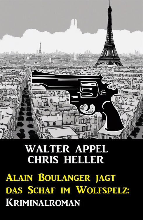 Produktbild: Alain Boulanger jagt das Schaf im Wolfspelz: Kriminalroman