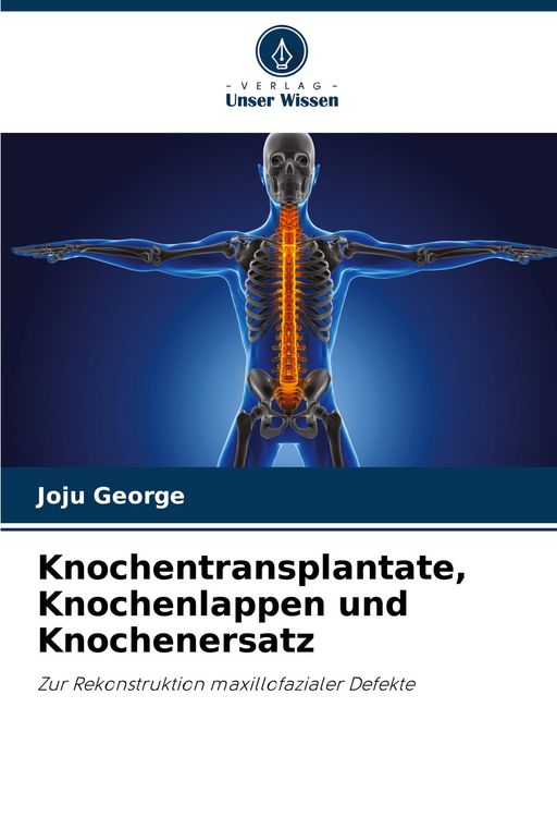 Produktbild: Knochentransplantate, Knochenlappen und Knochenersatz