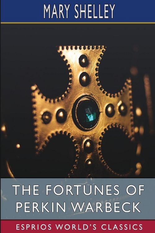 Produktbild: The Fortunes of Perkin Warbeck (Esprios Classics)
