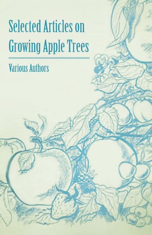 Produktbild: Selected Articles on Growing Apple Trees