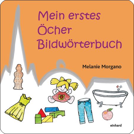Produktbild: Mein erstes &Ouml;cher Bildw&ouml;rterbuch