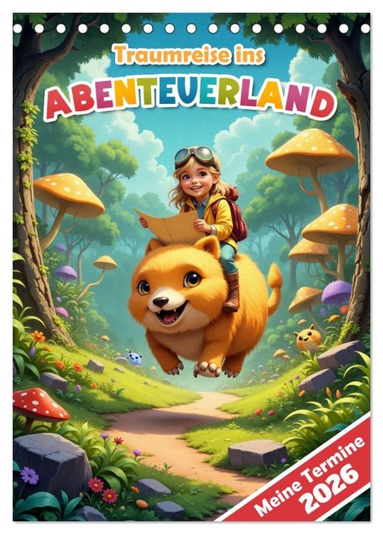Produktbild: Traumreise ins Abenteuerland - Planer f&uuml;r Kinder (Tischkalender 2026 DIN A5 hoch), CALVENDO Monatskalender