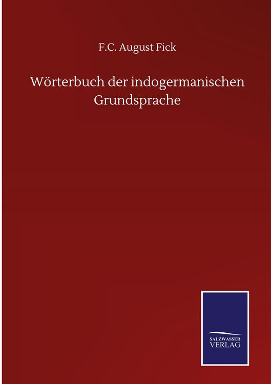 Produktbild: W&ouml;rterbuch der indogermanischen Grundsprache