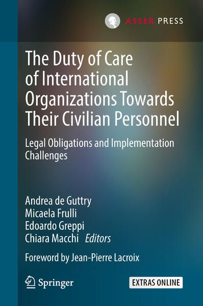 Produktbild: The Duty of Care of International Organizations Towards Their Civilian Personnel
