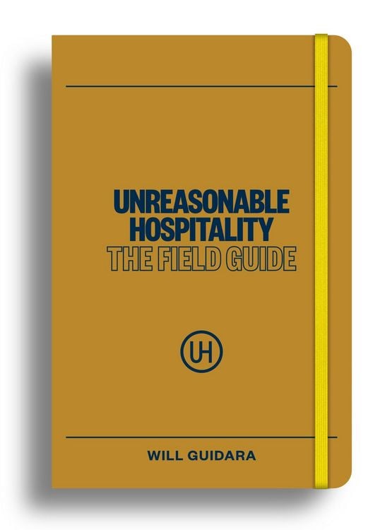 Produktbild: Unreasonable Hospitality: The Field Guide