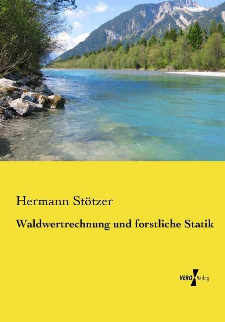 Produktbild: Waldwertrechnung und forstliche Statik