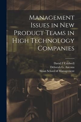 Produktbild: Management Issues in new Product Teams in High Technology Companies