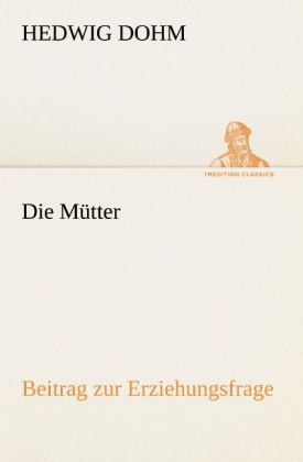 Produktbild: Die M&uuml;tter