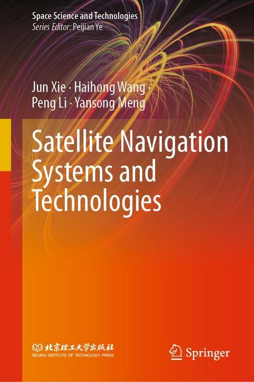 Produktbild: Satellite Navigation Systems and Technologies