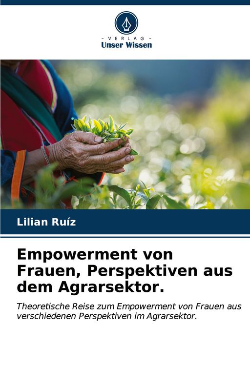 Produktbild: Empowerment von Frauen, Perspektiven aus dem Agrarsektor.