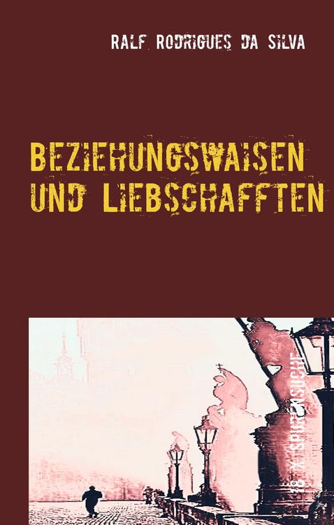Produktbild: Beziehungswaisen und Liebschafften