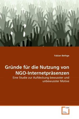 Produktbild: Bethge, F: Gr&uuml;nde f&uuml;r die Nutzung von NGO-Internetpr&auml;senzen
