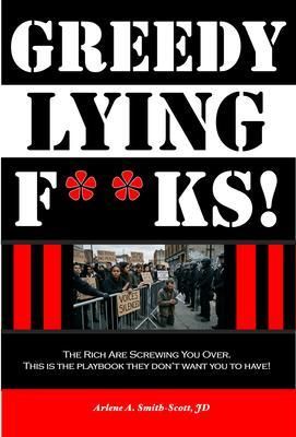 Produktbild: Greedy, Lying F**ks!